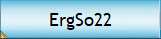 ErgSo22
